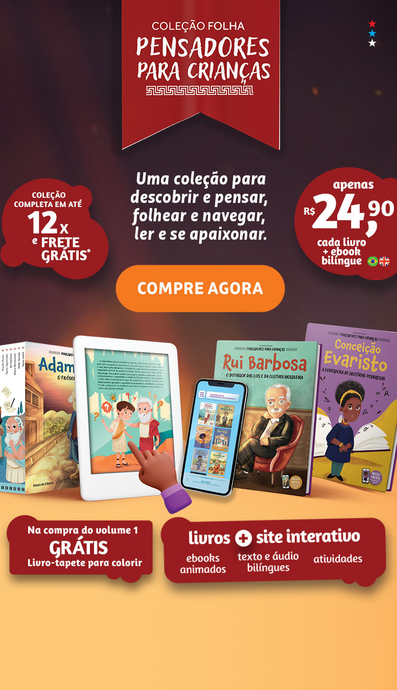 Coleção Folha Pensadores para Crianças | R$ 24,90 cada livro | Frete Grátis* | Coleção Completa em 12x sem juros + frete grátis* | Compre agora!